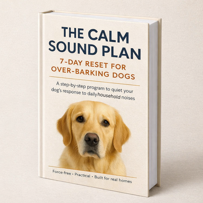 The Calm Sound Plan — A 7-Day Reset for Over-Barking Dogs